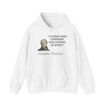 Alexander Hamilton Quote Hoodie