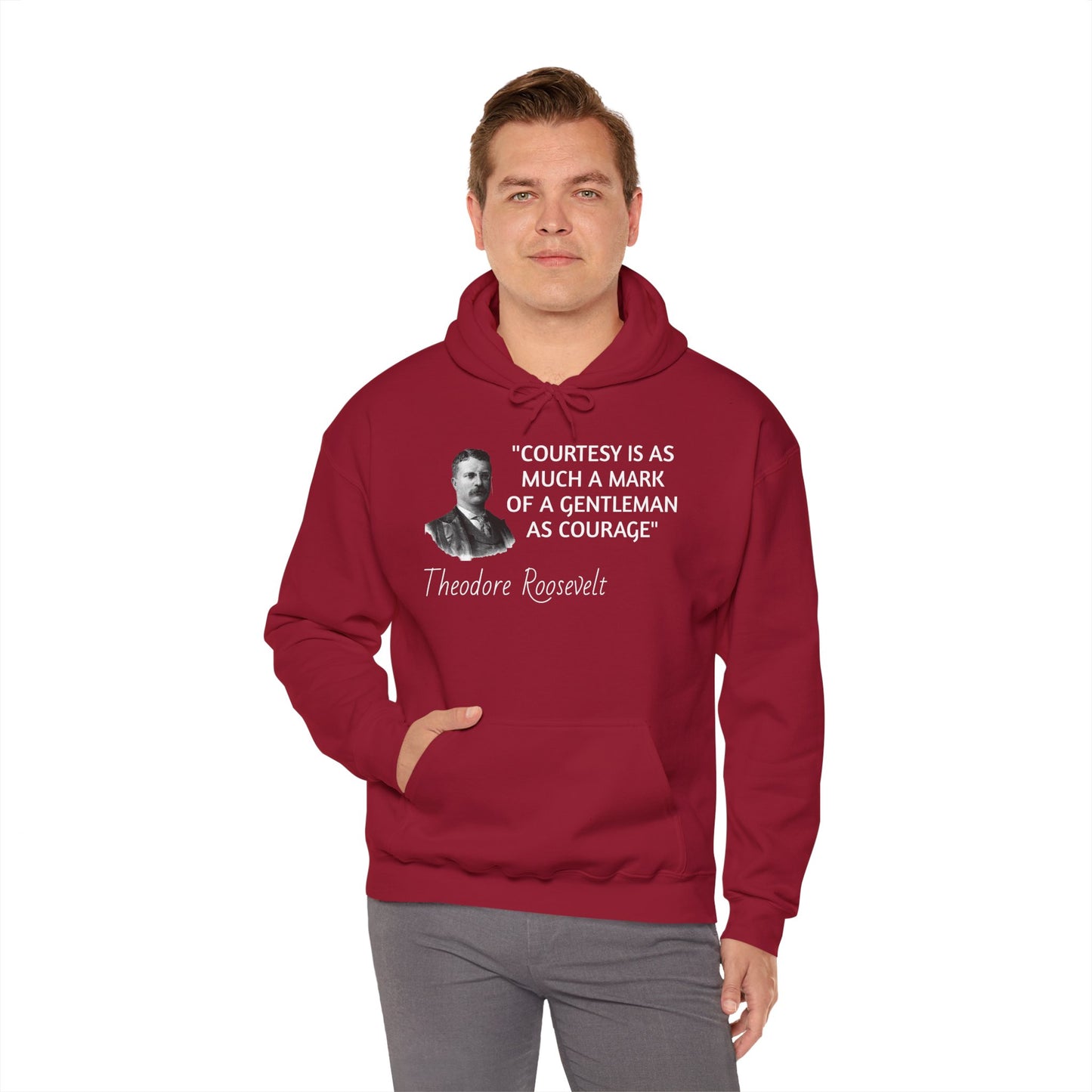 Theodore Roosevelt Quote Hoodie