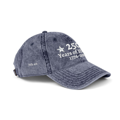 250 Years of History 1776-2026  Embroidered Vintage Hat