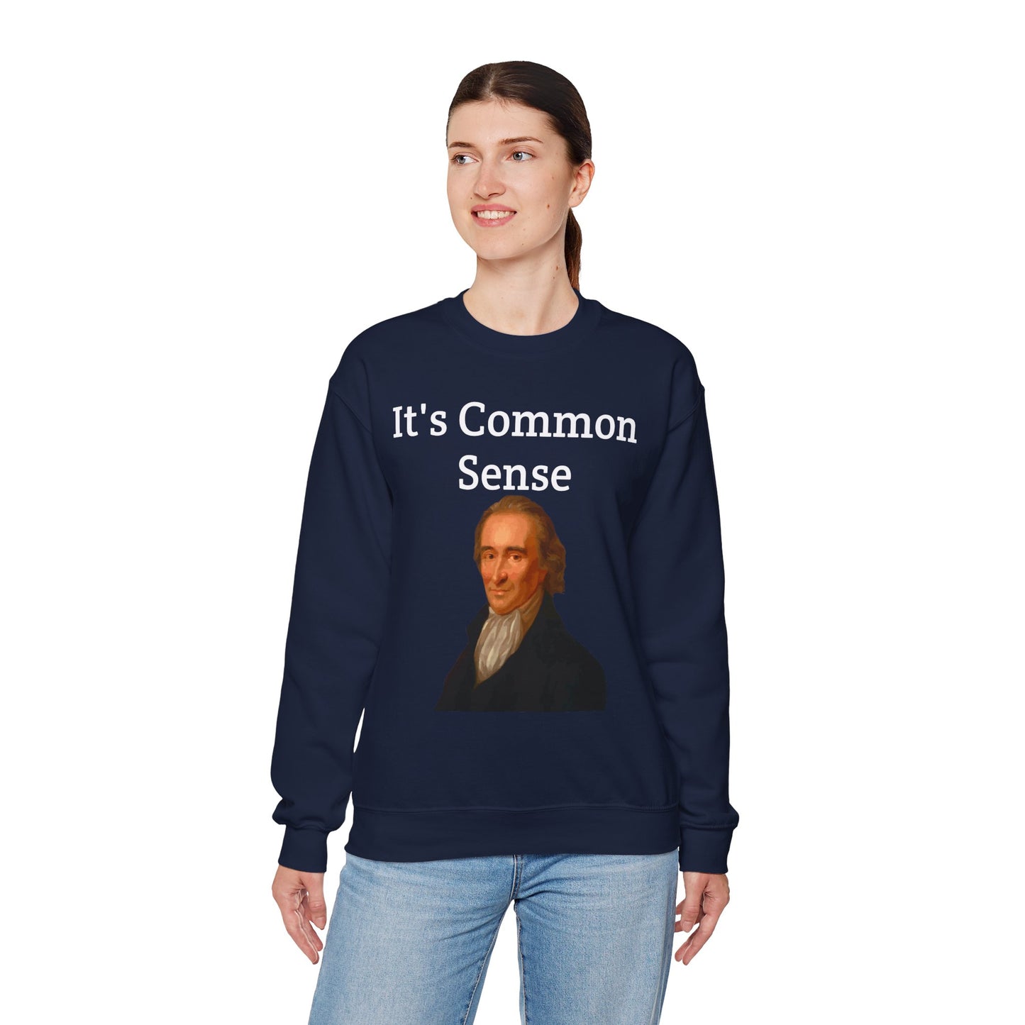 It's Common Sense Sweatshirt