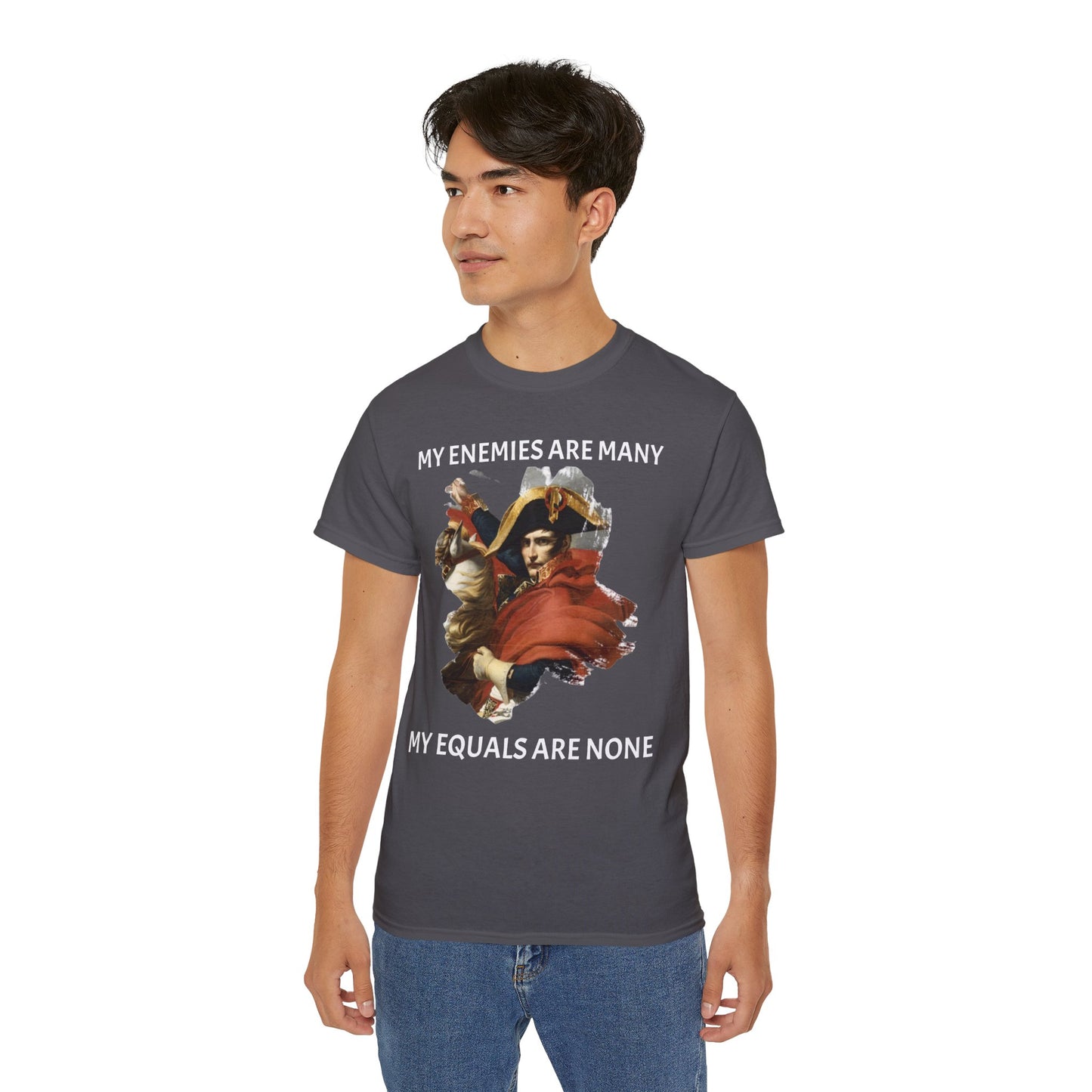 Napoleon Bonaparte My Enemies Unisex Ultra Cotton Shirt