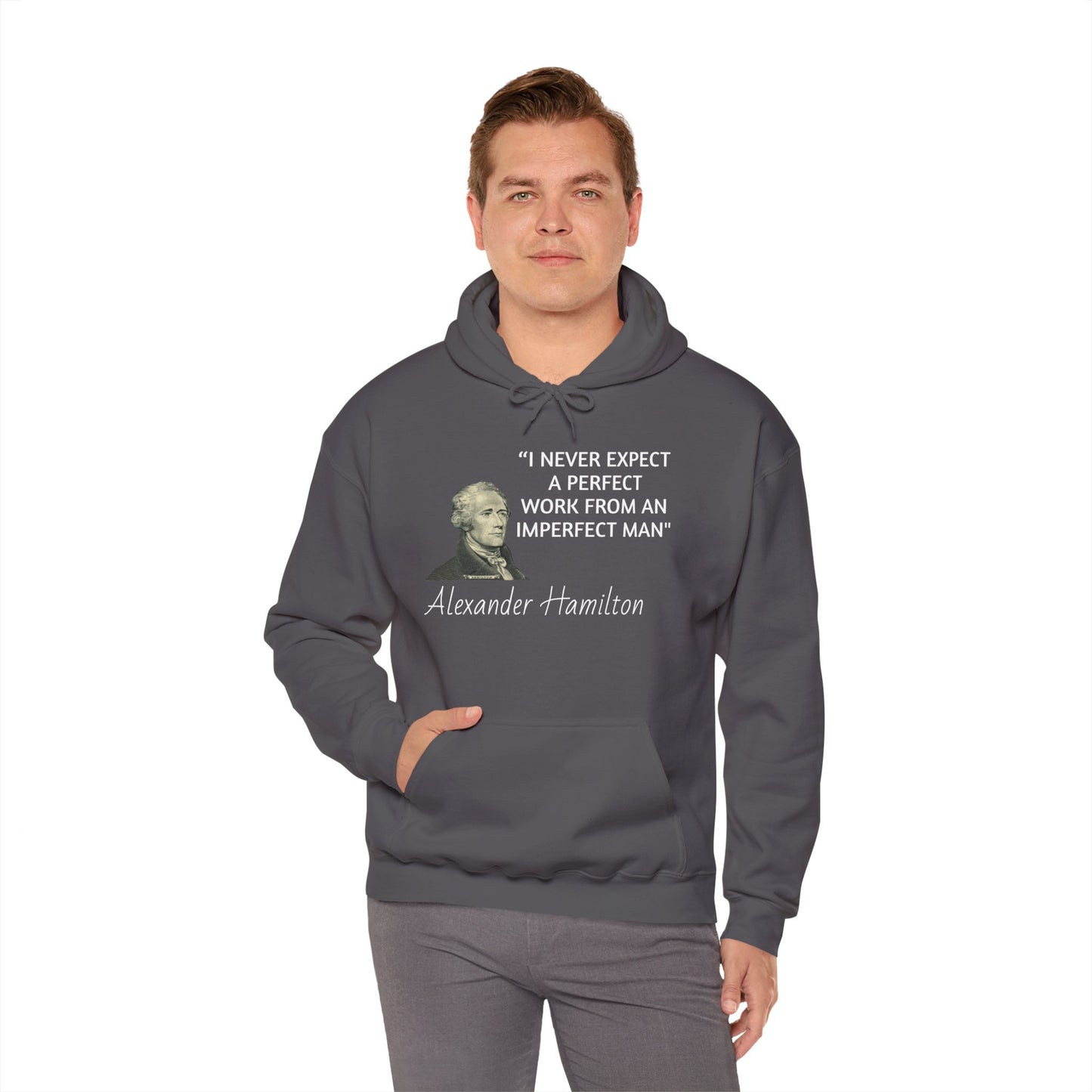 Alexander Hamilton Quote Hoodie