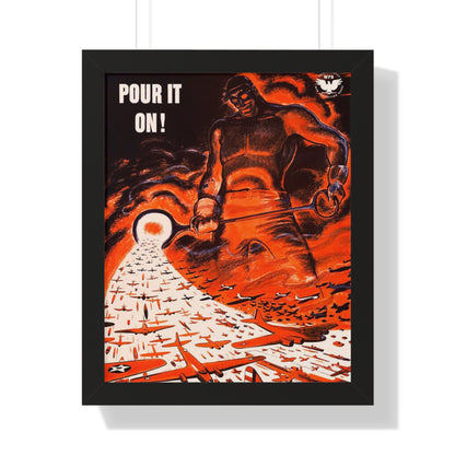 Pour it on Framed Poster