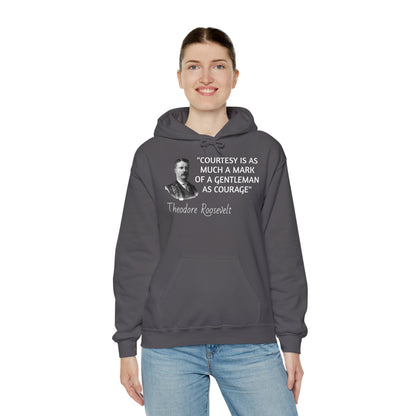 Theodore Roosevelt Quote Hoodie