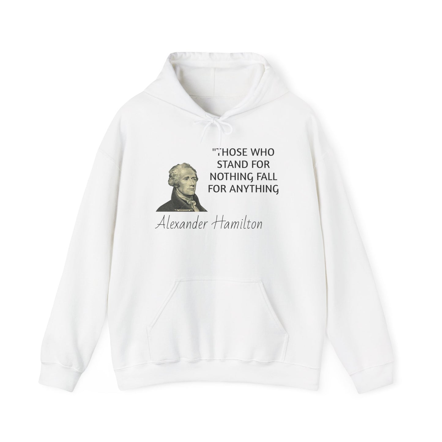 Alexander Hamilton Quote Hoodie